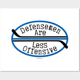 Hockey Defensemen are Less Offensive Posters and Art